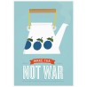 Affiche Make Tea not War