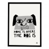 Print Home Is Where The Dog Is going Danish